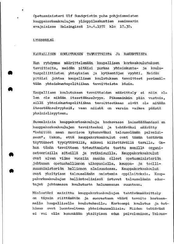 Esikatselukuva: Puheet -- 1972.04.14: lyhennelmä: Kaupallisen koulutuksen tavoitteista ja rakenteista
	
		Opetusministeri Ulf Sundqvistin puhe "Kaupallisen koulutuksen tavoitteista ja rakenteista&qu...