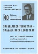 Thumbnail: Dipl. Ins. seutukaavainsinööri Tauno I. Saavalainen eduskuntaan. 40.