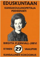 Esikatselukuva: Eduskuntaan kansakoulunopettaja perheenäiti Birgitta Stjernvall-Järvi
