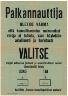 Esikatselukuva: Palkannauttija. Oletko varma, että kunnallisveroina maksamiasi varoja ei tuhlata, vaan käytetään asiallisesti ja harkitusti.