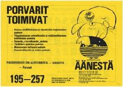 Esikatselukuva: Porvarit toimivat
	
		Kaksipuoleinen juliste (01625a ja 01625b). Oulun yliopiston ylioppilaskunnan edustajiston vaalit ...