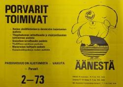 Esikatselukuva: Porvarit toimivat
	
		Oulun yliopiston ylioppilaskunnan edustajiston vaalit 6.-7.11.1978