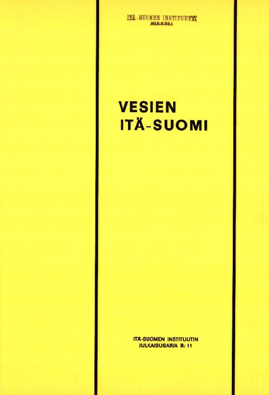 Esikatselukuva: 800_Itä-Suomen Instituutti_B11_Vesien Itä-Suomi_Mikkeli 1972
	
		Julkaisu B:11, Itä-Suomen IV maapäivien aineistosta koonnut Pertti Laulajainen, artikkelien kirjo...