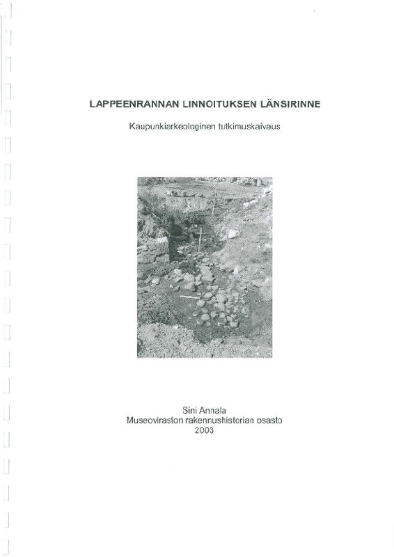 Esikatselukuva: Lappeenrannan Linnoituksen länsirinne. Kaupunkiarkeologinen tutkimuskaivaus