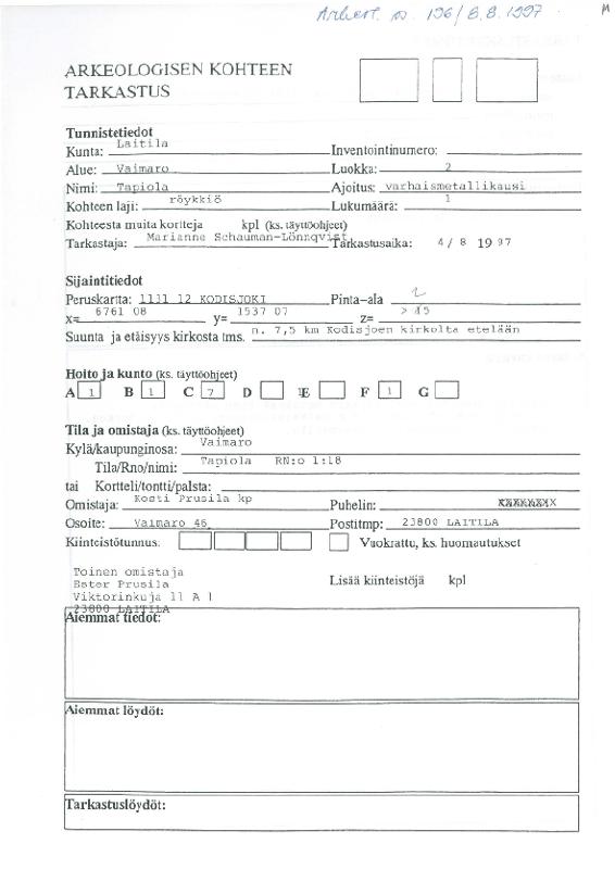 Esikatselukuva: Laitila Vaimaro Tapiola Arkeologisen kohteen tarkastus