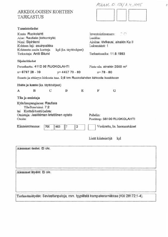 Esikatselukuva:&nbsp;Ruokolahti, Rautiala Sipiniemi. Kivikautisen asuinpaikan tarkastus 1993