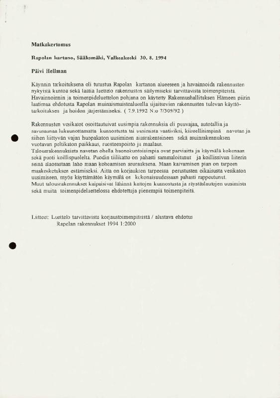 Esikatselukuva:&nbsp;Matkakertomus. Rapolan kartano, Sääksmäki, Valkeakoski 30.8.1994