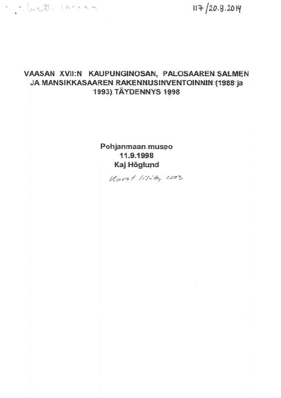 Esikatselukuva:&nbsp;Vaasan XVII:n kaupunginosan, Palosaaren salmen ja Mansikkasaaren rakennusinvestoinnin (1988 ja 1993) täydennys 1998