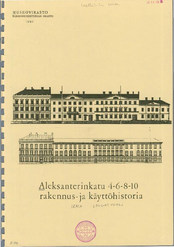 Esikatselukuva: Aleksanterinkatu 4-6-8-10, rakennus- ja käyttöhistoria