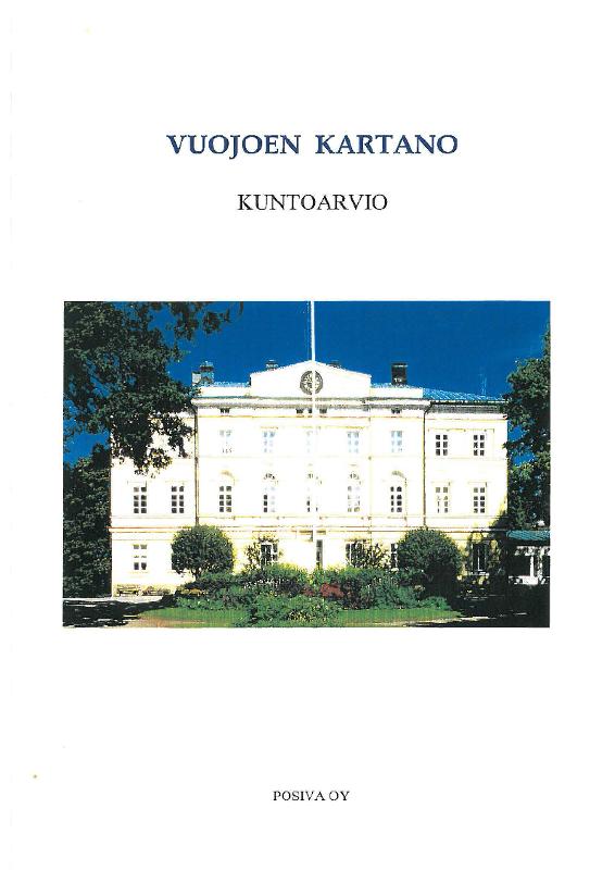 Esikatselukuva: Vuojoen kartano. Kuntoarvio