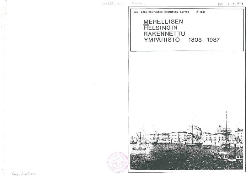 Esikatselukuva: Merellisen Helsingin rakennettu ympäristö 1808 - 1987